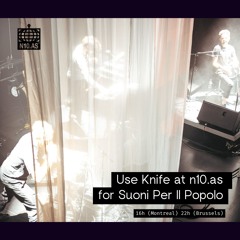 Use Knife Mix For Suoni Per Il Popolo on n10.as