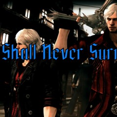 We Shall Never Surrender - A Legacies of Sparda Collection