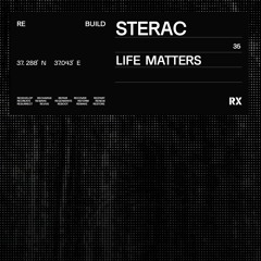 Sterac - Life Matters (Original Mix) [RX Recordings]