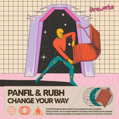 Panfil & Rubh - Change Your Way [Fireworks] [MI4L.com]