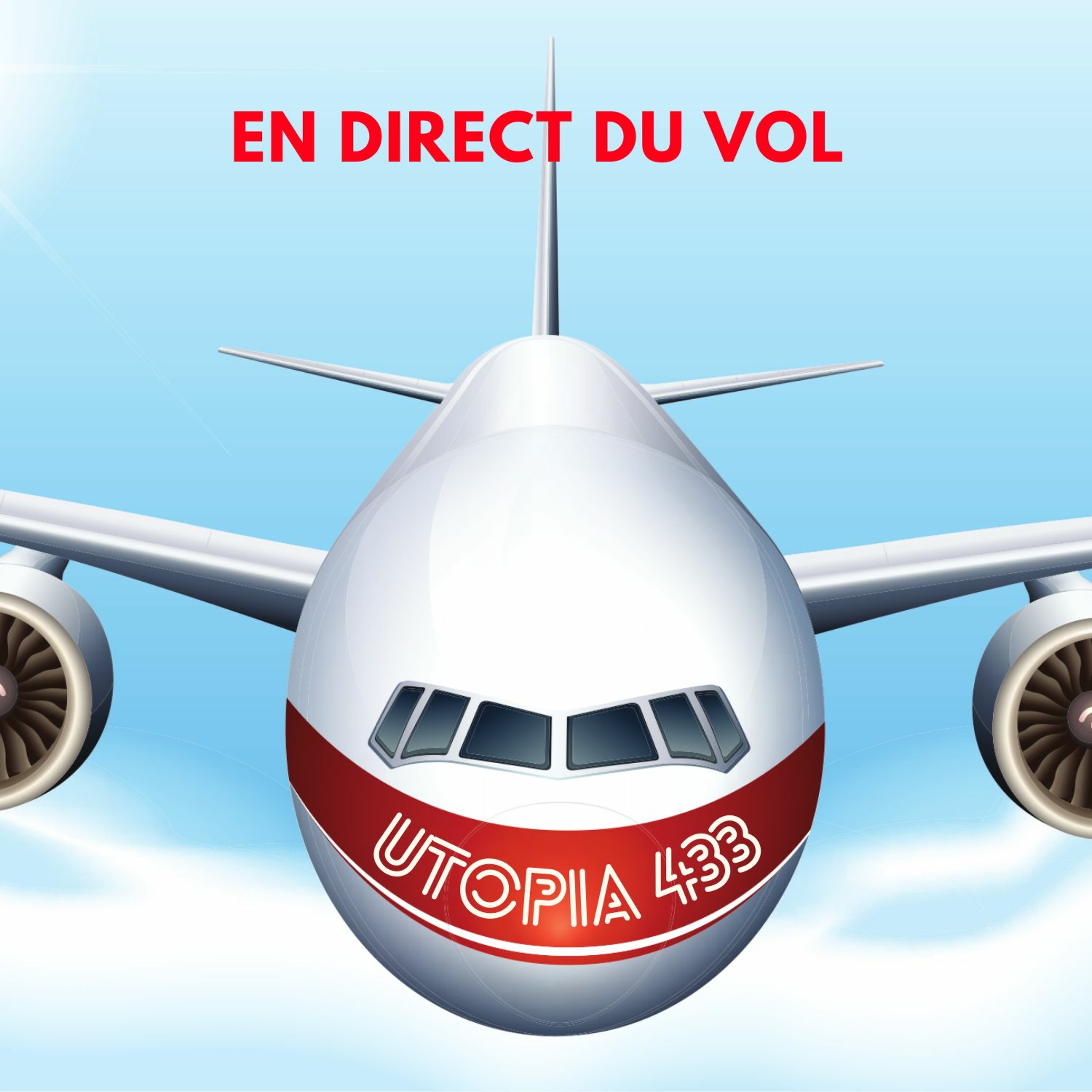 Vol Utopia 433 - Embarquement pour le lieu de toutes parts - TEASER