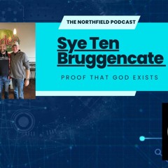 The NorthField Podcast  ||  Special Guest Sye Ten Bruggencate