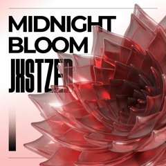 JXSTZEN - Midnight Bloom