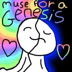 Muse for a genesis is not awesome