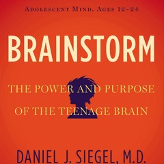 ePUB download Brainstorm: The Power and Purpose of the Teenage Brain Ebook