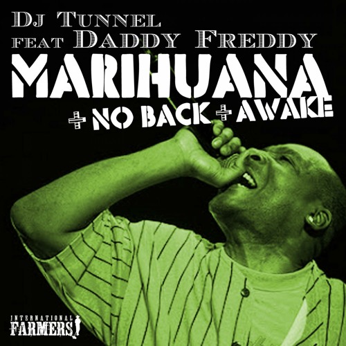 Marihuana (feat. Daddy Freddy) (Original Mix)