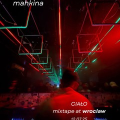 Mahkina | Ciało Wroclaw 12-07-25