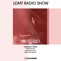 Maxximum Radio - LDMT Radio Show (January 2023) - Mr Cozzo