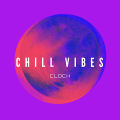 Chill Vibes