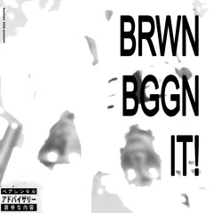 KTM111 - Brown Baggin It (ft. rISOTTObALL)