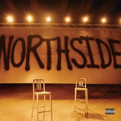 Northside (feat. Kvnloverboy)