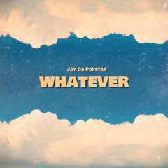 Whatever (Prod. by Next Lane)