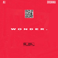 WONDER Freestyle (Prod. By Drumma)