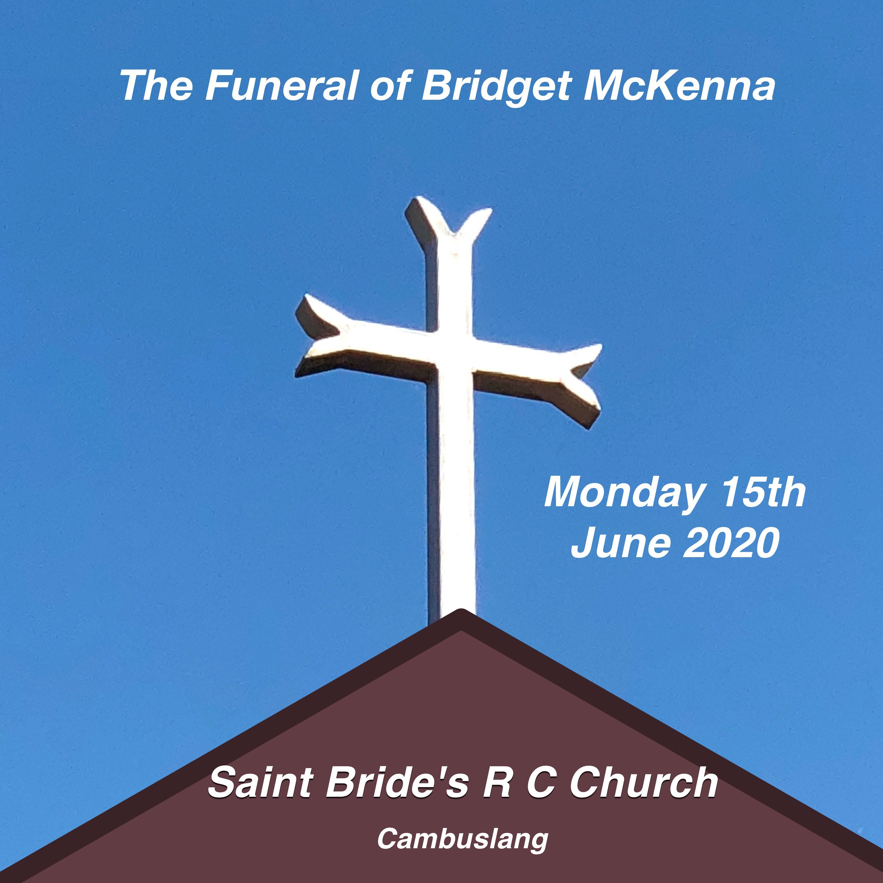 Funeral of Bridget McKenna on 15th June 2020 episode artwork