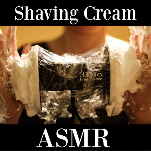 Stream Shaving Cream On Your Ears Pt. 1 by fastASMR Listen online for