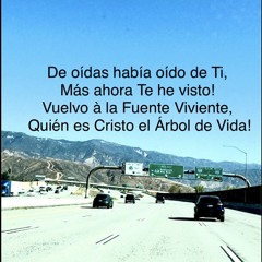 Me_entrego_a_Ti_Oh_Jehová! …De_oídas_había_oído_de_Ti…🌹🎻🎶