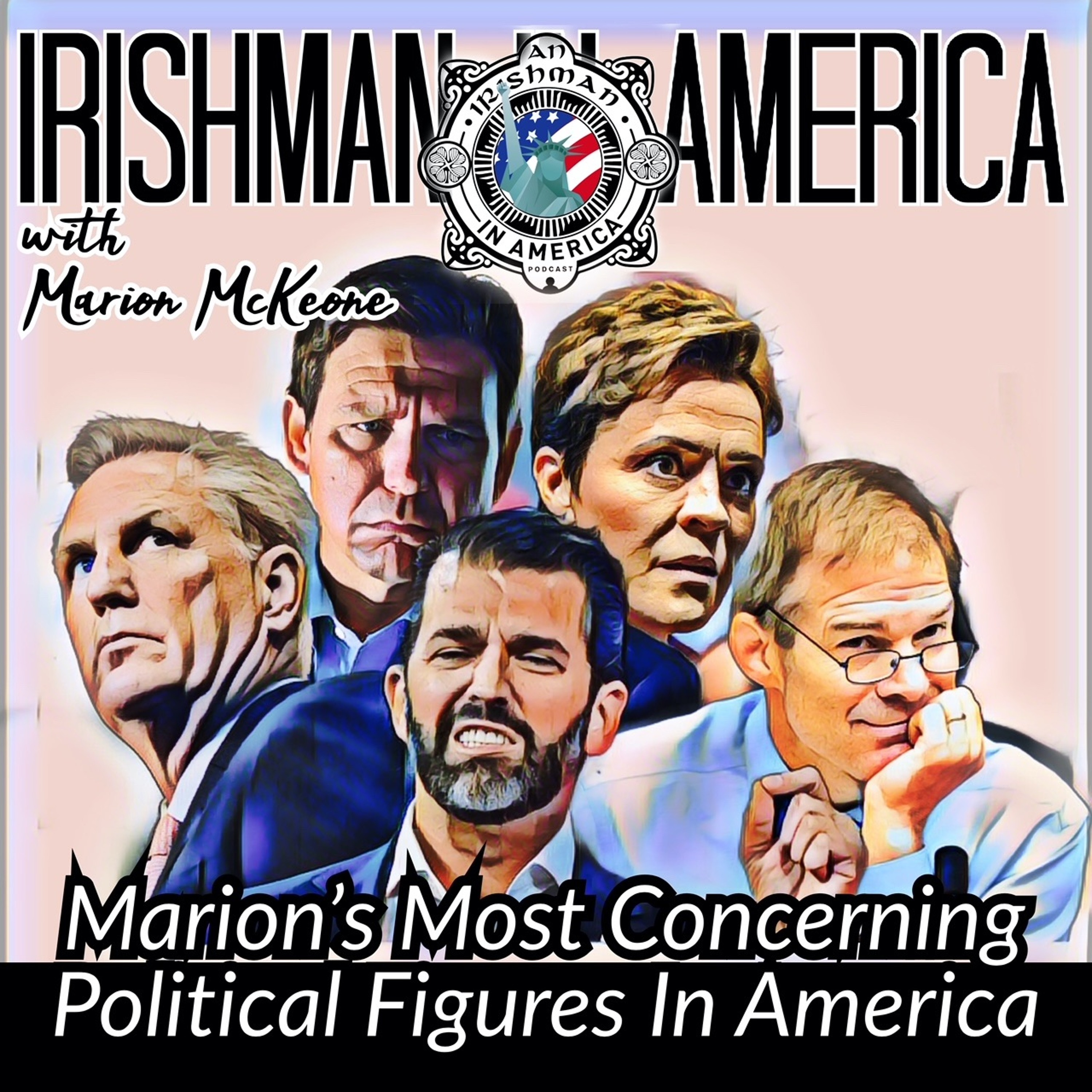 iTunes edit of Irishman In America - Top 5 People Of Concern episode artwork
