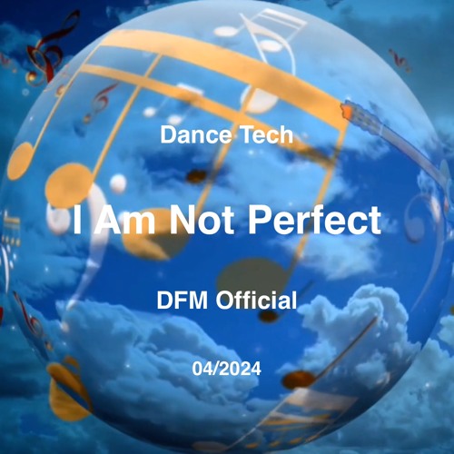 I Am Not Perfect