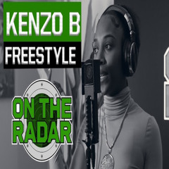 Kenzo B - On The Radar Freestyle