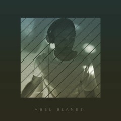 Abel Blanes - Selection Of Songs - Vol.001