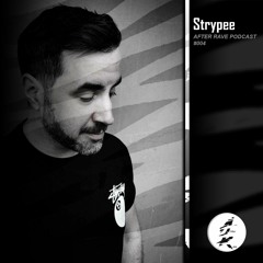 After Rave Podcast #004 - Strypee