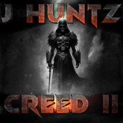 J Huntz - Creed 2.mp3