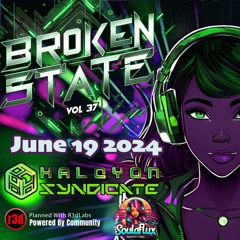 Broken State 37 | LIVE on TWITCH @iNiMiCAL_DJ | 06-19-2024