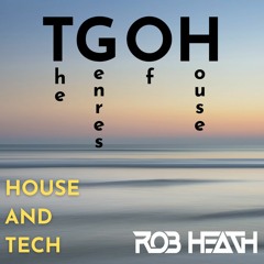 House and Tech Bangers