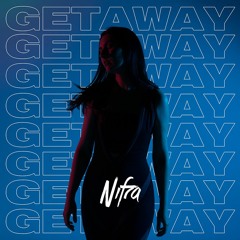 Nifra - Getaway