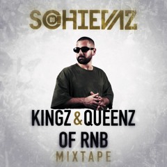 SCHIEVAZ - KINGZ & QUEENZ OF RNB (UNCUT MIX)
