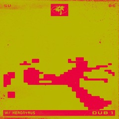 SONIC VACATION - Dub 1 (08/01/25)