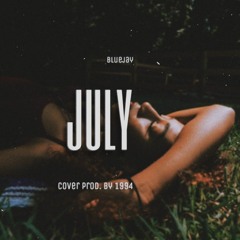 Noah Cyrus - July - Cover by BlueJay (Prod. by 1994)