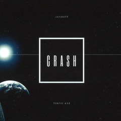 Crash (prod. Tokyo Ave)