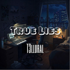 True Lies | T3llural | Alt Type Beat | 2025 |