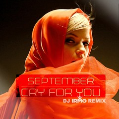 September- Cry For You ( Dj Irmo V.I.P. Remix )