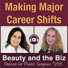 Making Major Career Shifts — with Allison Pontius, MD (Ep. 255)