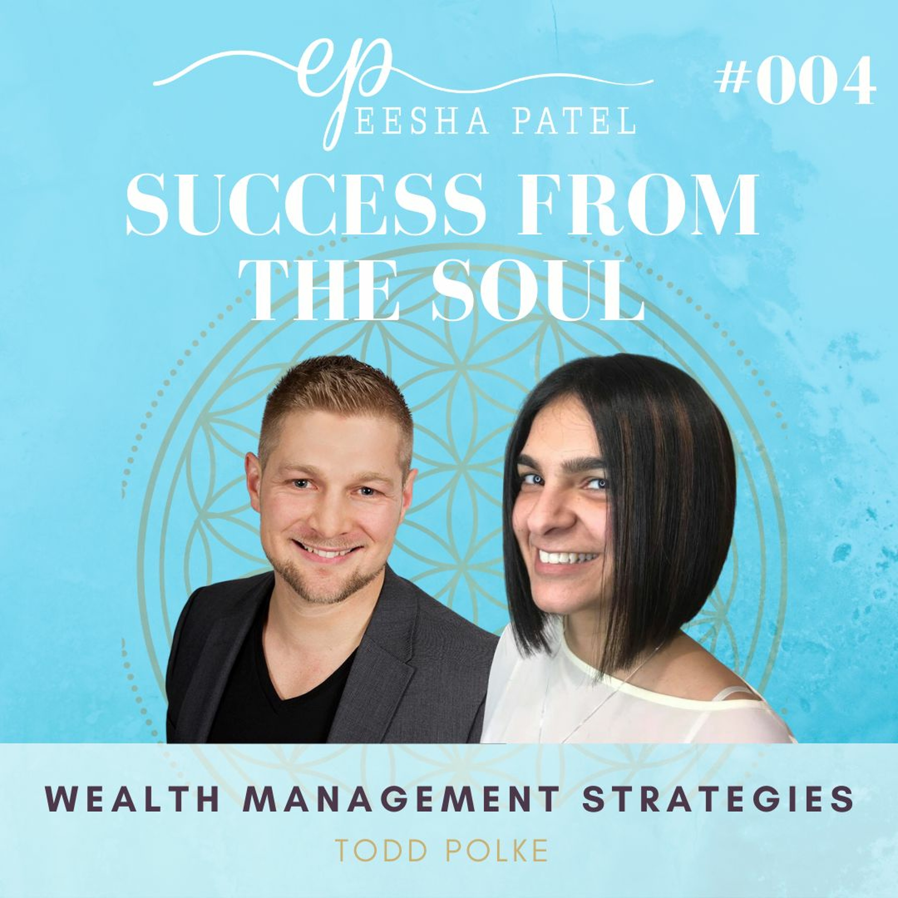 Success from the Soul with Eesha Patel