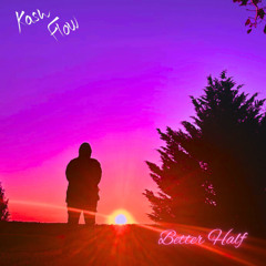 Better Half (prod. Oveex)