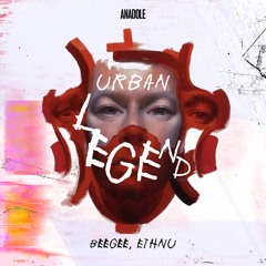 BeeGee & Ethnu - Urban Legend