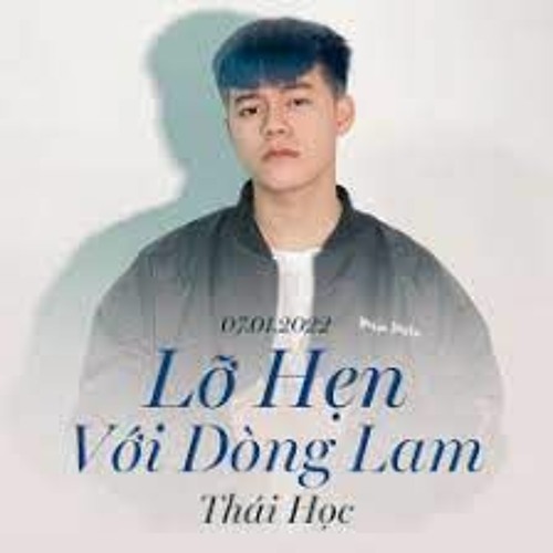 Lỡ Hẹn Với Dòng Lam ( Ver 2 ) Demo -  0382893337