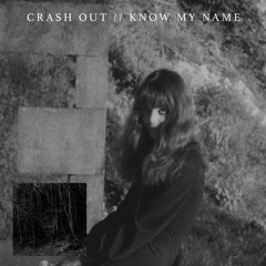 CRASH OUT