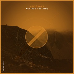 Against the Tide (Original Mix)