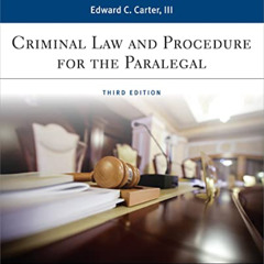 GET EBOOK 📨 Paralegal Series Criminal Law and Procedure for the Paralegal by  Edward