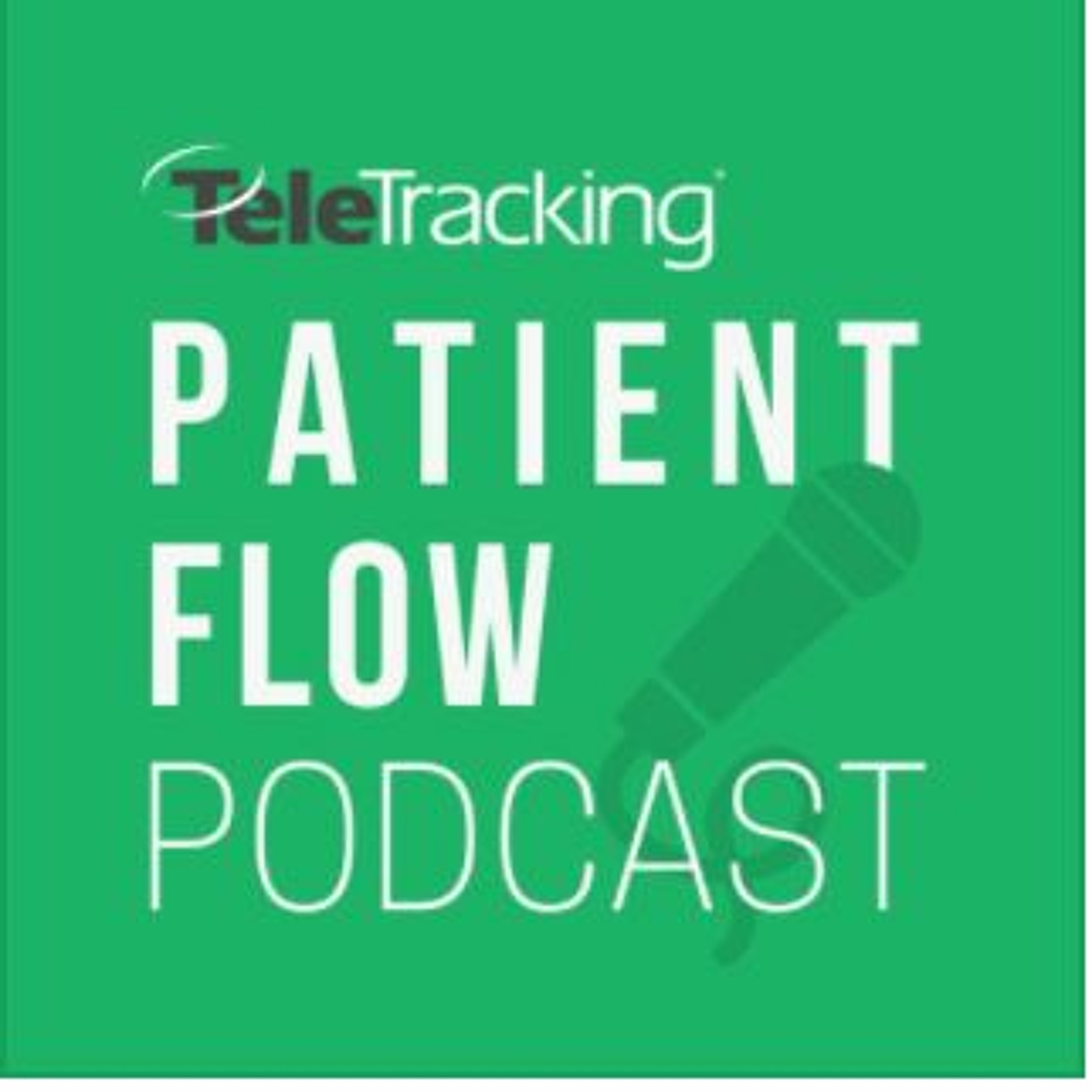 TeleTracking Patient Flow Podcast