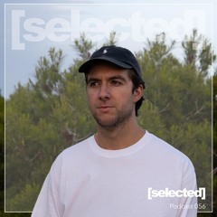 [selected] podcast 056 w/ Kyle Cortis