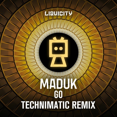 Maduk - Go (feat. Lachi) (Technimatic Remix)
