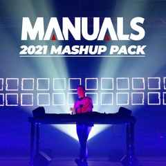MANUALS 2021 MASHUP PACK - [FREE DOWNLOAD]