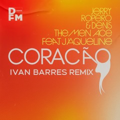 Jerry ropero & Denis - Coração (Ivan Barres remix)