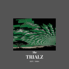 TRIALz  @ifwm1lk x @mar_b3ll0