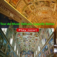 Vatican and Sistine Chapel Virtual Guided Tour